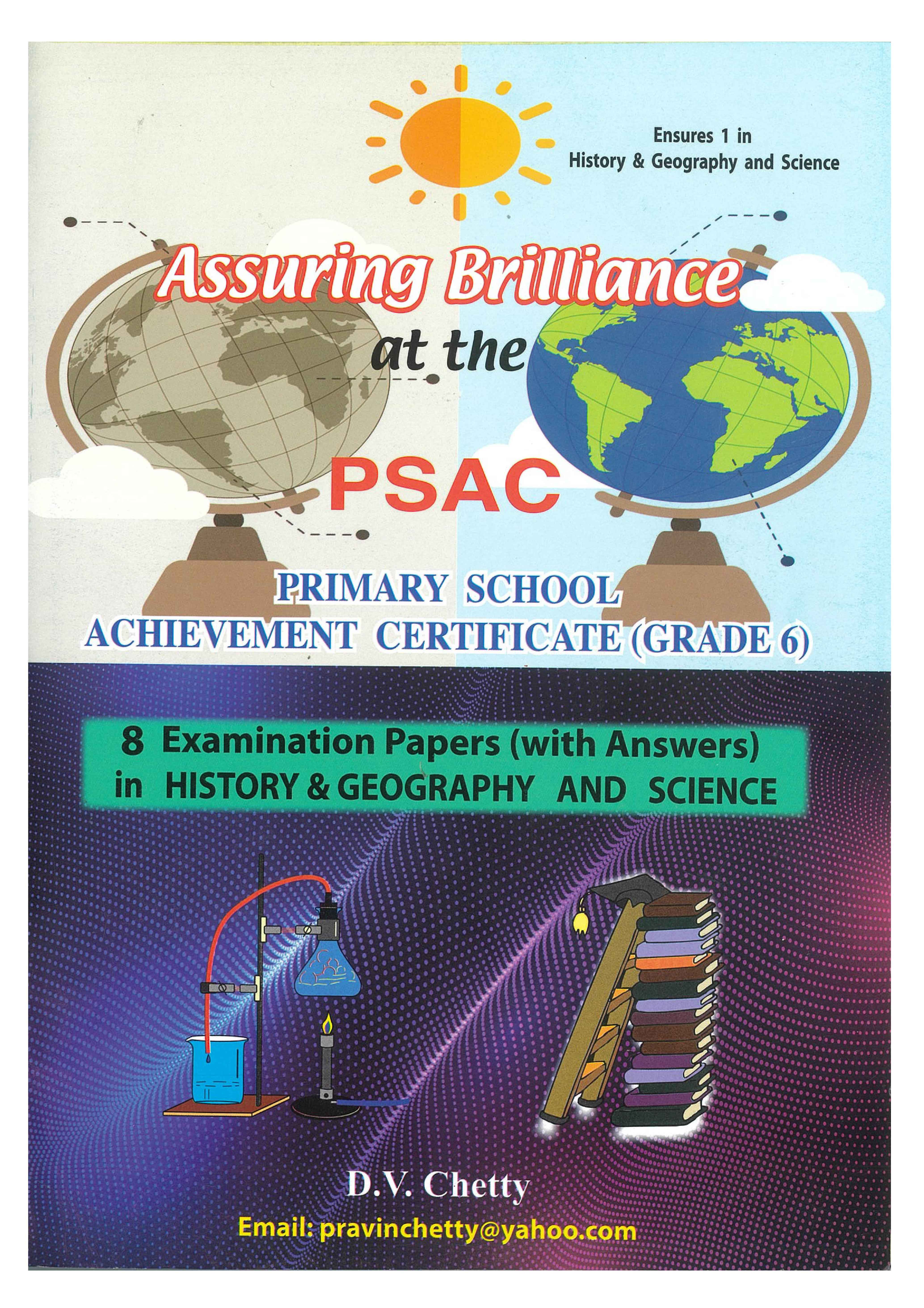 ASSURING BRILLIANCE THE PSAC HIS & GEO/SCIENCE GRADE 6 - CHETTY